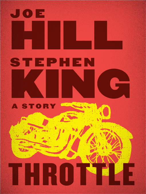 Title details for Throttle by Joe Hill - Wait list